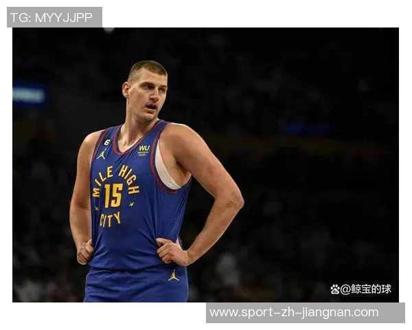 约基奇谈提前续约:这是对我的一种奖励和体育界的常态 约基奇谈提前续约:这是对我的一种奖励和体育界的常态